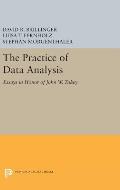 The Practice of Data Analysis: Essays in Honor of John W. Tukey