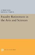 Faculty Retirement in the Arts and Sciences