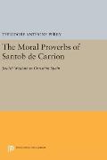 The Moral Proverbs of Santob de Carrion: Jewish Wisdom in Christian Spain