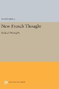 New French Thought: Political Philosophy