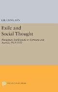 Exile and Social Thought: Hungarian Intellectuals in Germany and Austria, 1919-1933