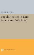 Popular Voices in Latin American Catholicism