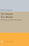 The Poem's Two Bodies: The Poetics of the 1590 Faerie Queene
