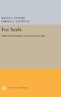 Fur Seals: Maternal Strategies on Land and at Sea