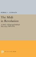 The MIDI in Revolution: A Study of Regional Political Diversity, 1789-1793