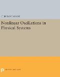 Nonlinear Oscillations in Physical Systems