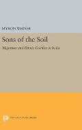 Sons of the Soil: Migration and Ethnic Conflict in India