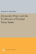 Alexander Pope and the Traditions of Formal Verse Satire