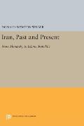 Iran, Past and Present: From Monarchy to Islamic Republic
