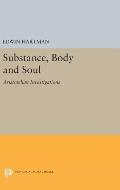 Substance, Body and Soul: Aristotelian Investigations