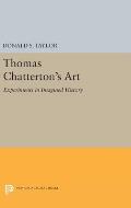 Thomas Chatterton's Art: Experiments in Imagined History