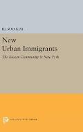New Urban Immigrants: The Korean Community in New York