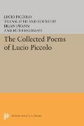 The Collected Poems of Lucio Piccolo: