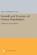 Growth and Structure of Human Populations: A Mathematical Investigation
