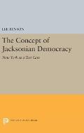 The Concept of Jacksonian Democracy: New York as a Test Case