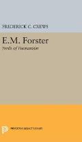 E.M.Foster: Perils of Humanism