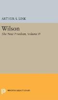 Wilson, Volume II: The New Freedom