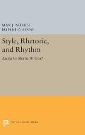 Style, Rhetoric, and Rhythm: Essays by Morris W. Croll