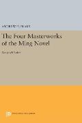 The Four Masterworks of the Ming Novel: Ssu Ta Ch'i-Shu