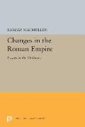Changes in the Roman Empire: Essays in the Ordinary