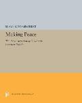 Making Peace: The Reconstruction of Gender in Interwar Britain