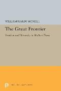 The Great Frontier: Freedom and Hierarchy in Modern Times