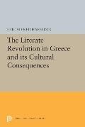 The Literate Revolution in Greece and Its Cultural Consequences