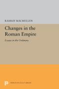Changes in the Roman Empire: Essays in the Ordinary