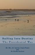 Sailing Into Destiny: The Providential Way