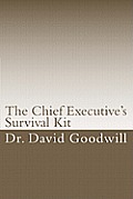 The Chief Executive's Survival Kit