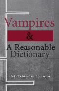 Vampires & A Reasonable Dictionary