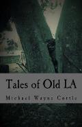 Tales of Old LA