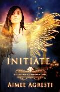 Initiate: A Gilded Wings Novel: Book Three