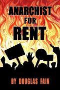 Anarchist for Rent