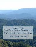 Beyond WiFi: Find your Deeper Connection: 8 ways to be Refreshed Now