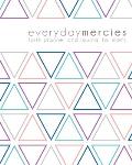 Everyday Mercies: Faith Planner and Journal for Moms