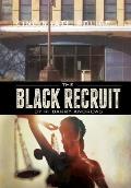 The Black Recruit