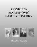 Conklin-Marinkovic Family History