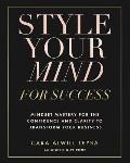 Style Your Mind For Success