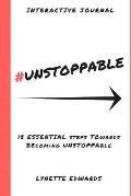 #Unstoppable: 15 Essential Elements to be Unstoppable