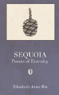 Sequoia: Poems of Eternity