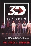 3D Relationships: Identifying Three Relationship Dimensions Needed to Fulfill you
