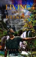 Living for the Weekend: The Winding Road Towards Balancing Career Work and Spiritual Life