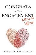 Congrats on Your Engagement: Letters to Tiffany