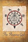 The Sleeping God: From the Case Files of Conrad Blake