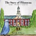 The Story of Filomena: Book One of The Adventures of Filomena Series