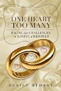 One Heart Too Many: Facing the Challenges of Loving a Widower