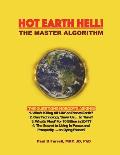Hot Earth Hell! The Master Algorithm: The Questions Nobody's Asking!