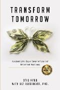 Transform Tomorrow: Awakening the SuperSaver in Pursuit of Retirement Readiness