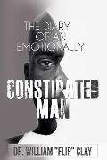 The Diary of an Emotionally Constipated Man